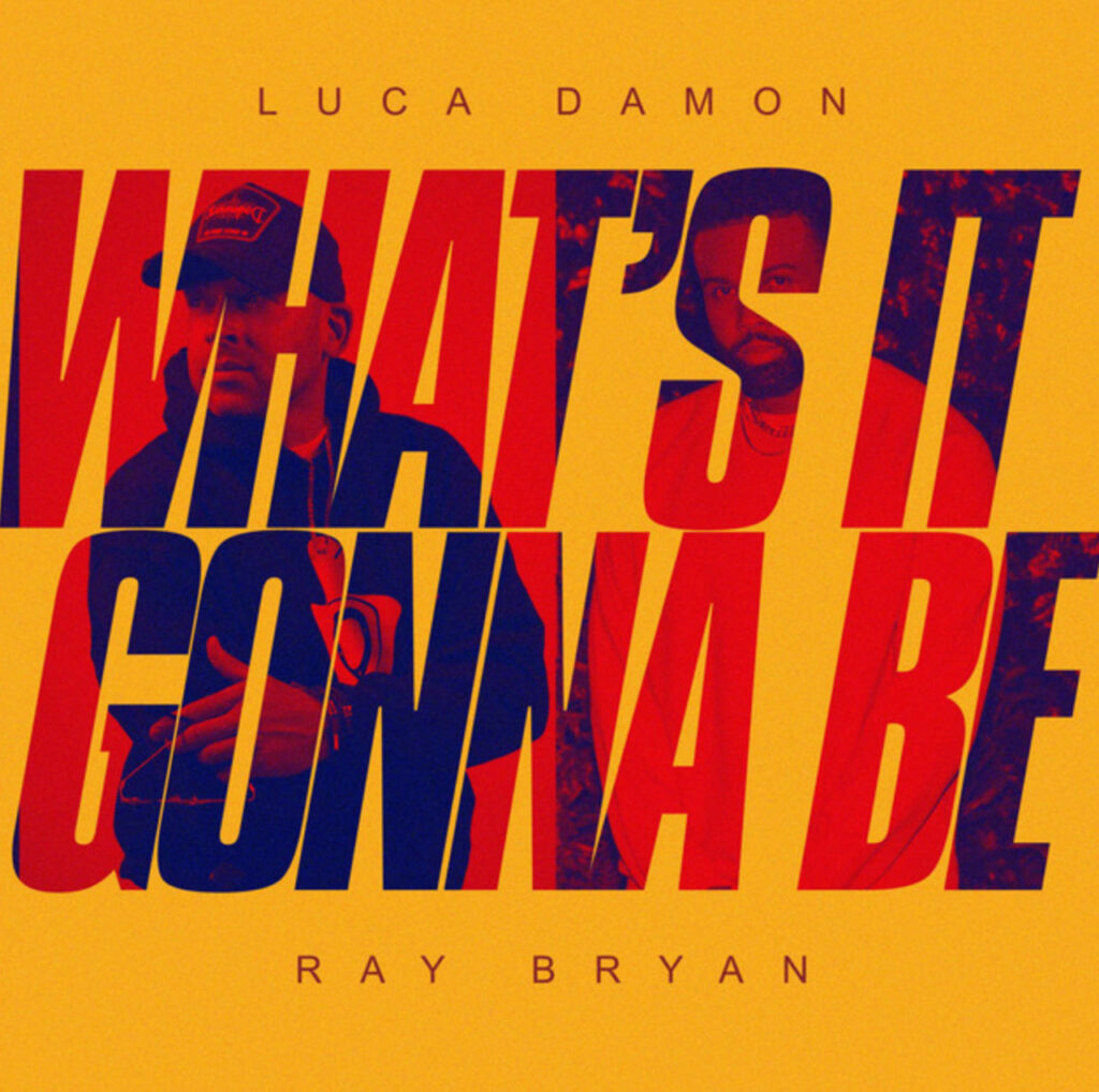 Ray Bryan - What's It Gonna Be - HB.agency