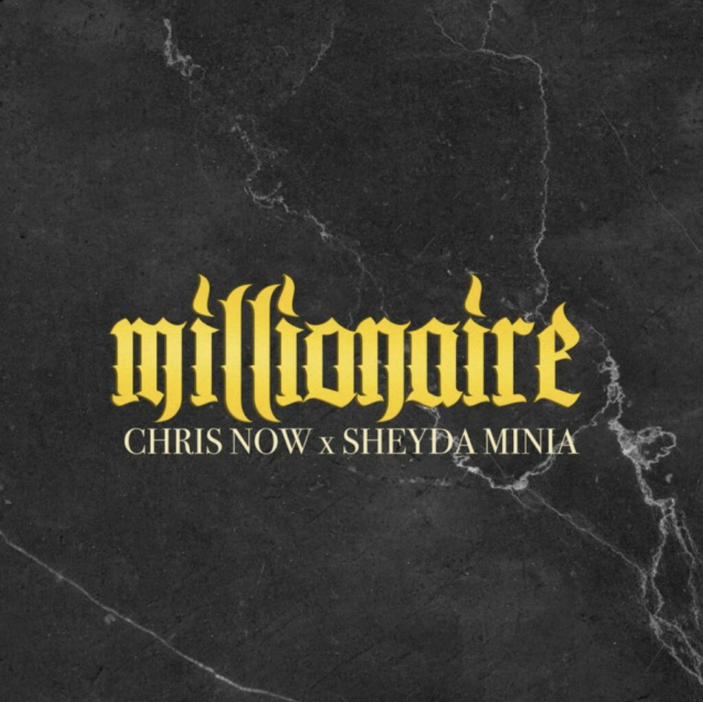 Chris Now - Millionaire