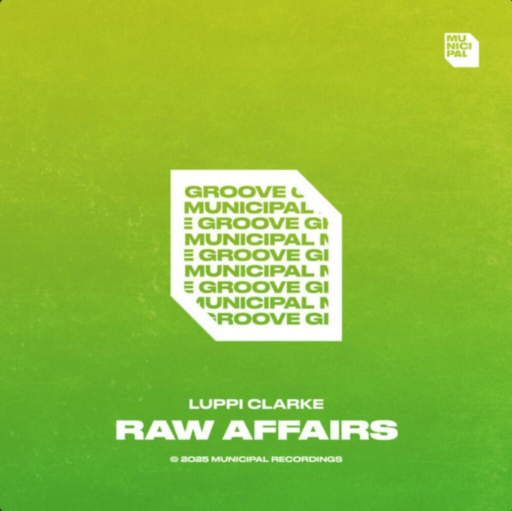 Luppi Clarke - Raw Affairs